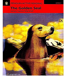 Short Story PENGUIN ACTIVE READING The Golden Seal (1)