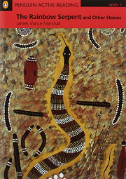 (1) Short Story PENGUIN ACTIVE READING The Rainbow Serpent and Other stories