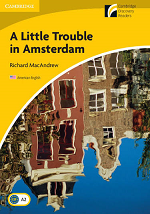  (3) A Little Trouble in Amsterdam (Level 2) Story book project