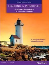 Teaching By Principles (Fourth edition)